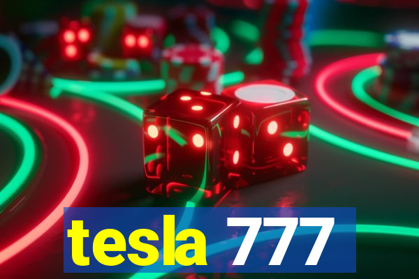 tesla 777